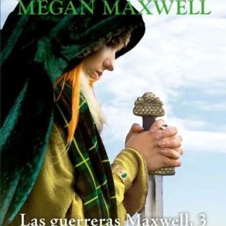 LAS GUERRERAS MAXWELL 3 SIMPRE TE ENCONTRARE LAS GUERRERAS MAXWELL 3 SIMPRE TE ENCONTRARE
