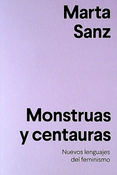 MONSTRUAS Y CENTAURAS MONSTRUAS Y CENTAURAS