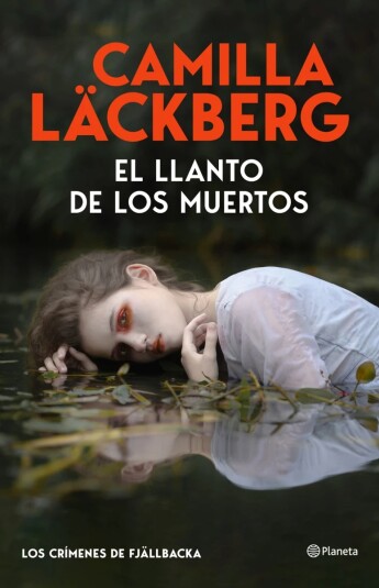 El llanto de los muertos. Los crímenes de Fjällbacka 12 El llanto de los muertos. Los crímenes de Fjällbacka 12