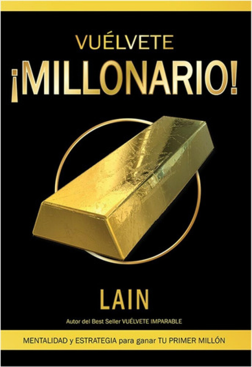 VUÉLVETE MILLONARIO 