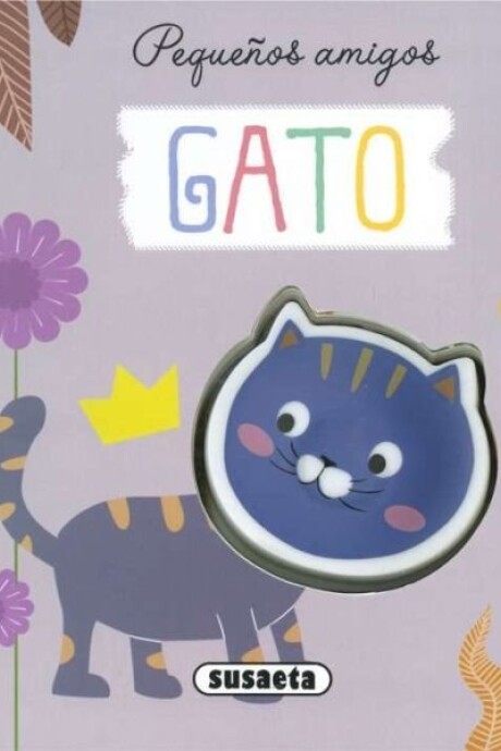 PEQUEÑOS AMIGOS GATO PEQUEÑOS AMIGOS GATO