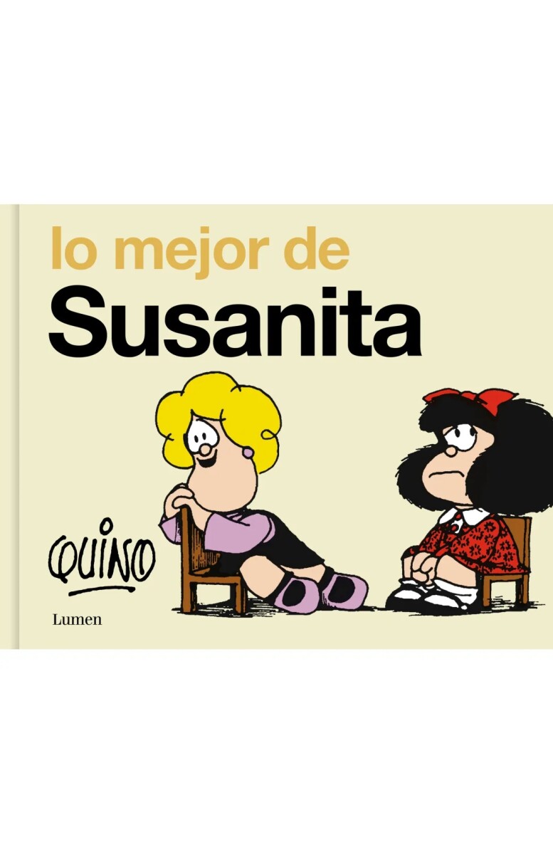 Lo mejor de Susanita. Los amigos de Mafalda 02 