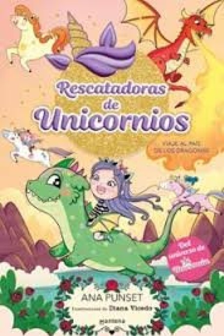 RESCATADORAS DE UNICORNIOS 6 VIAJE AL PAIS DE LOS DRAGONES RESCATADORAS DE UNICORNIOS 6 VIAJE AL PAIS DE LOS DRAGONES