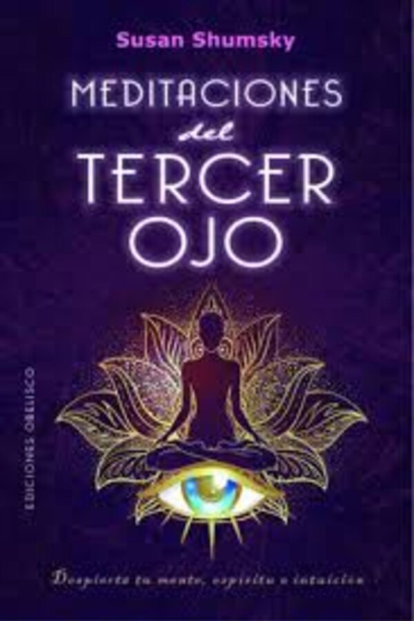 Meditaciones Del Tercer Ojo Meditaciones Del Tercer Ojo