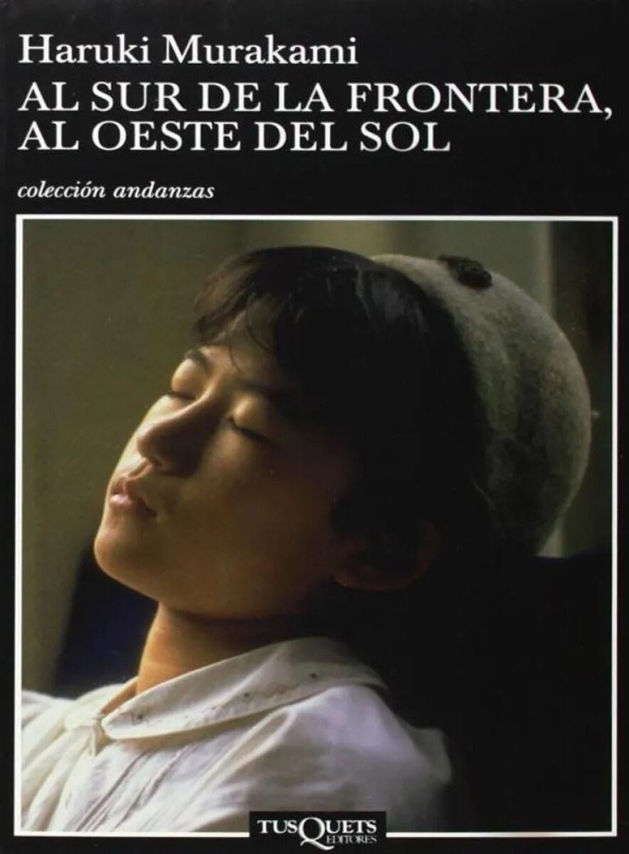 Al Sur De La Frontera, Al Oeste Del Sol 