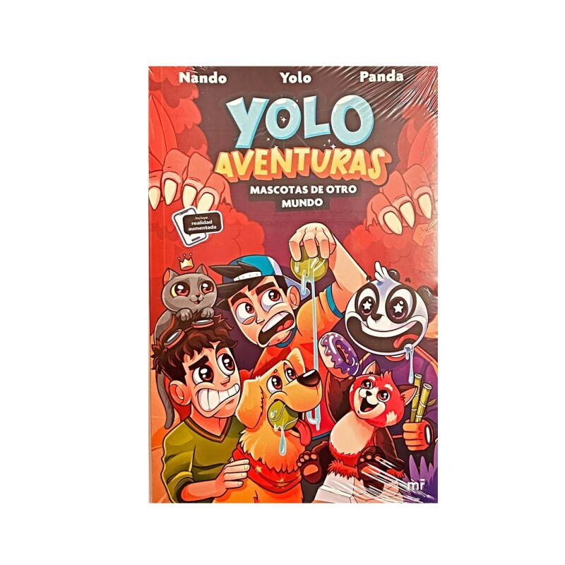 Yolo Aventuras 5.Mascotas De Otro Mundo YOLO AVENTURAS 5.MASCOTAS DE OTRO MUNDO