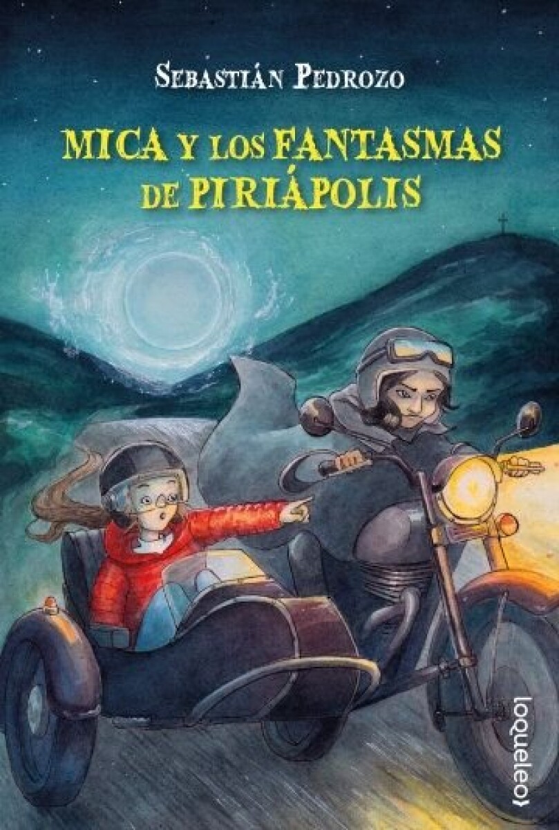 MICA Y LOS FANTASMAS DE PIRIAPOLIS 
