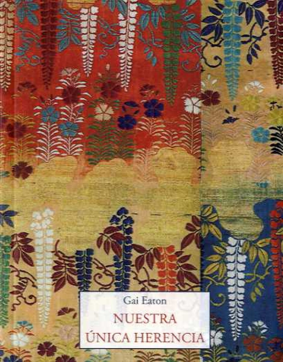 NUESTRA UNICA HERENCIA 