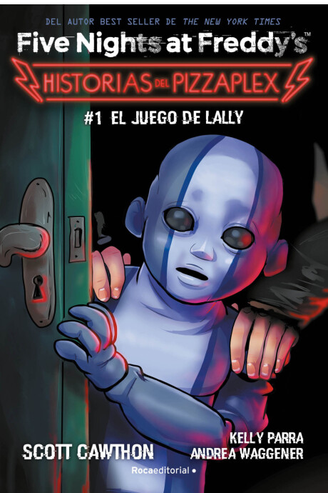 EL JUEGO DE LALLY . FIVE NIGHTS AT FREDDYS EL JUEGO DE LALLY . FIVE NIGHTS AT FREDDYS