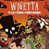 Wigetta Y La Feria Fantasma Wigetta Y La Feria Fantasma