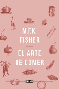 Arte De Comer, El Arte De Comer, El
