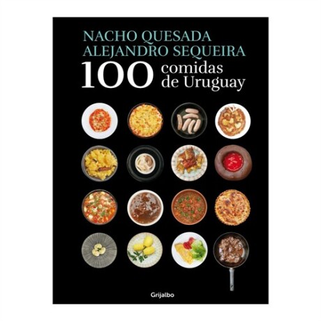 Libro 100 comidas de Uruguay Sc
