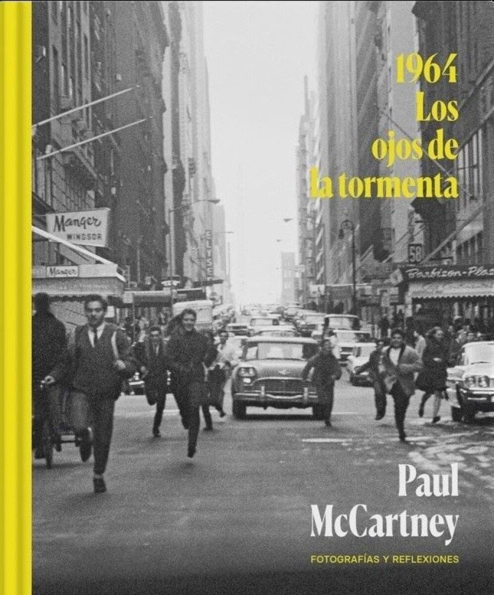 Paul Mccartney. 1964 Los Ojos De La Tormenta 