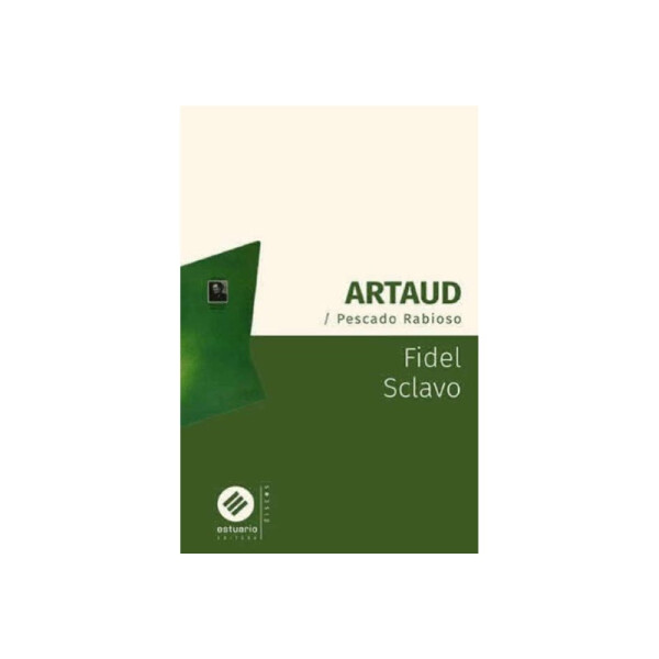 Artaud Pescado rabioso Única