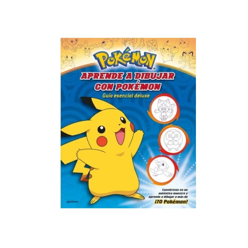 APRENDE A DIBUJAR CON POKEMON: GUIA ESE APRENDE A DIBUJAR CON POKEMON: GUIA ESE