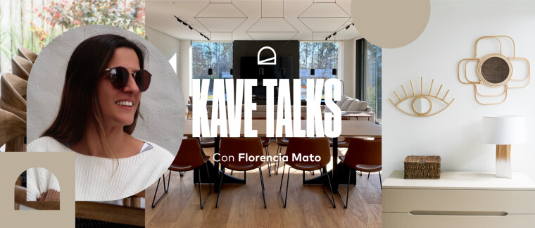 Kave Talks con Florencia Mato