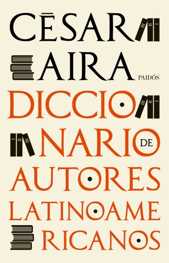 Diccionario de autores latinoamericanos Diccionario de autores latinoamericanos