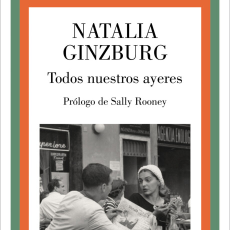 TODOS NUESTROS AYERES TODOS NUESTROS AYERES