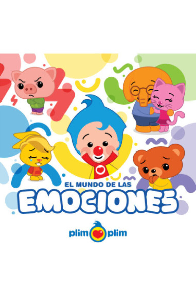 EL MUNDO DE LAS EMOCIONES PLIM PLIM 