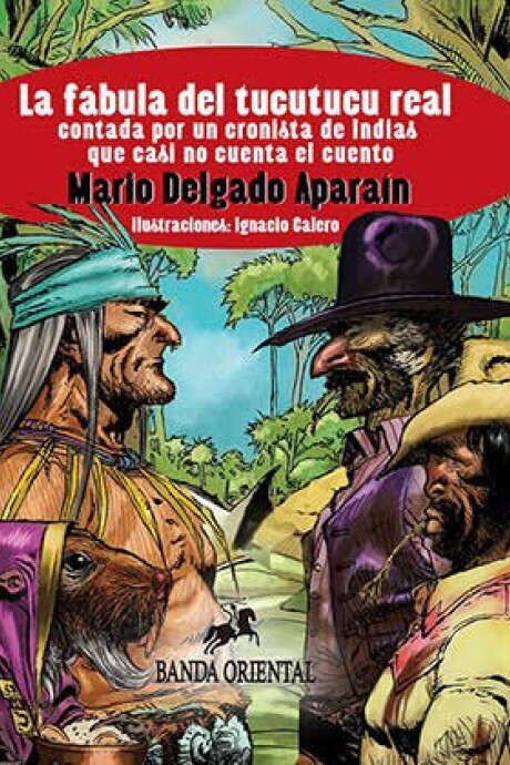 FABULA DEL TUCUTUCU REAL, LA FABULA DEL TUCUTUCU REAL, LA