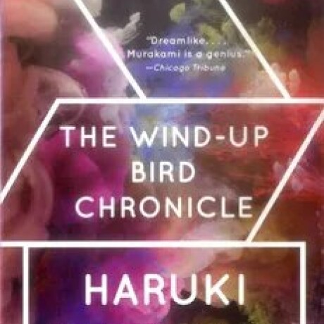 THE WIND UP BIRD CHRONICLE THE WIND UP BIRD CHRONICLE
