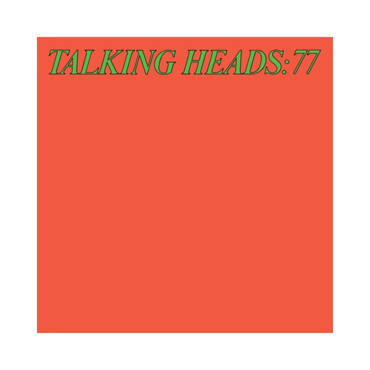 Talking Heads / Talking Heads: 77 - Vinilo 