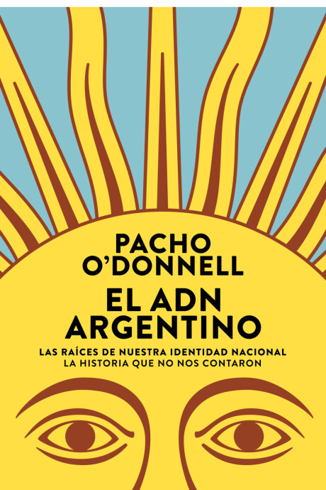 EL ADN ARGENTINO EL ADN ARGENTINO