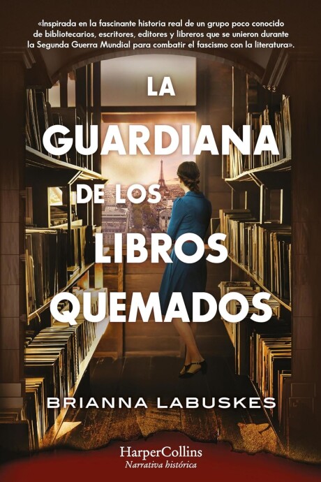 GUARDIANA DE LOS LIBROS QUEMADOS, LA GUARDIANA DE LOS LIBROS QUEMADOS, LA