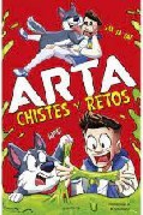 ARTA CHISTES Y RETOS ARTA CHISTES Y RETOS