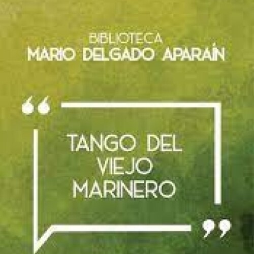 Tango Del Viejo Marinero Tango Del Viejo Marinero