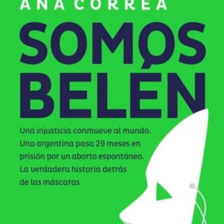SOMOS BELEN SOMOS BELEN