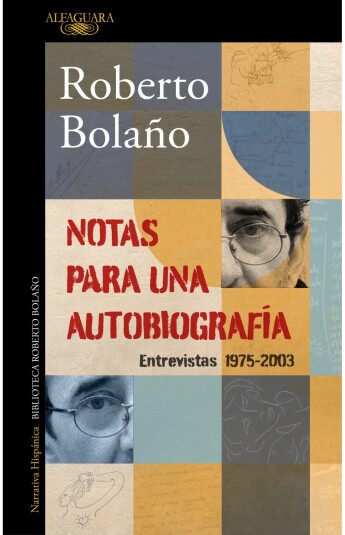 Notas para una autobiografía. Entrevistas (1975-2003) Notas para una autobiografía. Entrevistas (1975-2003)