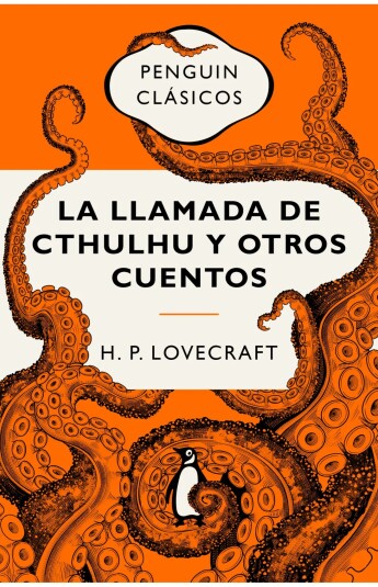 La llamada de Cthulhu y otros cuentos La llamada de Cthulhu y otros cuentos