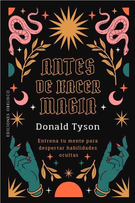ANTES DE HACER MAGIA ANTES DE HACER MAGIA