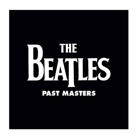 The Beatles-past Masters - Vinilo The Beatles-past Masters - Vinilo