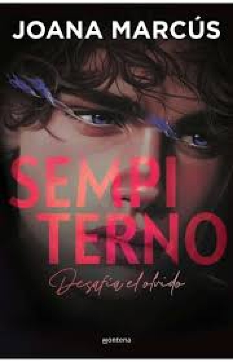 SEMPITERNO - Joana Marcús 