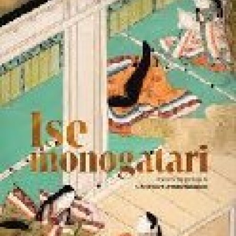 ISE MONOGATARI ISE MONOGATARI