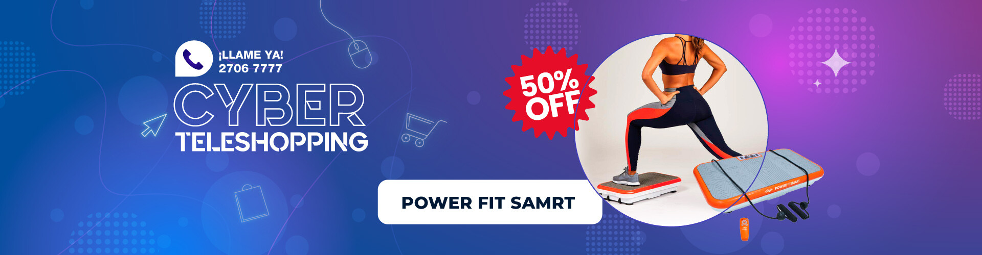 Power Fit Smart - Junio Cyber Teleshopping