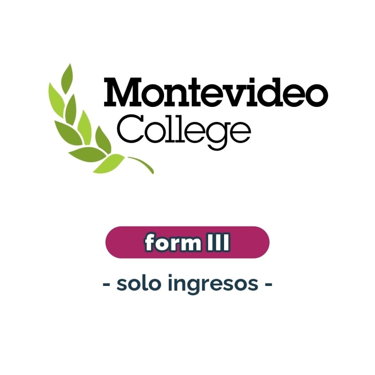 Lista de materiales - Primaria Form III solo ingresos Montevideo College 