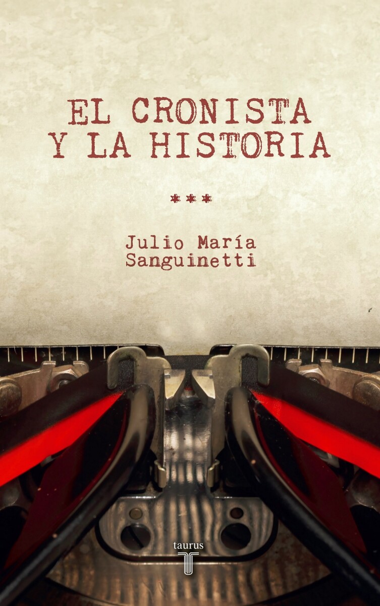 El cronista y la historia 