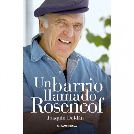 Libro Un Barrio Llamado Rosencof Joaquín Doldán 001