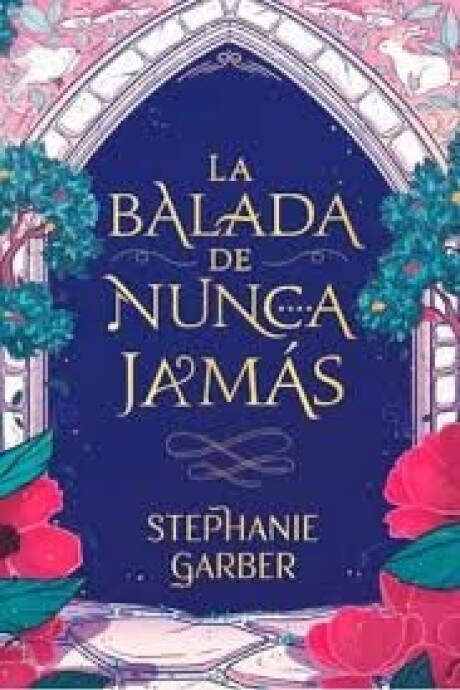 LA BALADA DE NUNCA JAMAS LA BALADA DE NUNCA JAMAS