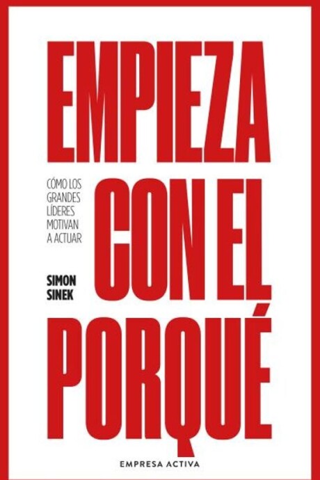 EMPIEZA CON EL PORQUE (NE) EMPIEZA CON EL PORQUE (NE)