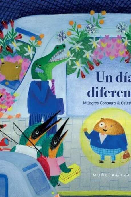 UN DIA DIFERENTE UN DIA DIFERENTE