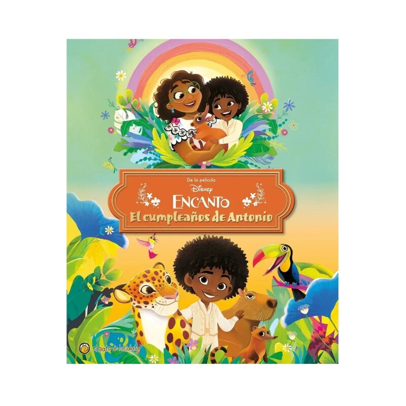 LIBRO ALBUM ENCANTO - EL CUMPLEAÑOS DE A LIBRO ALBUM ENCANTO - EL CUMPLEAÑOS DE A