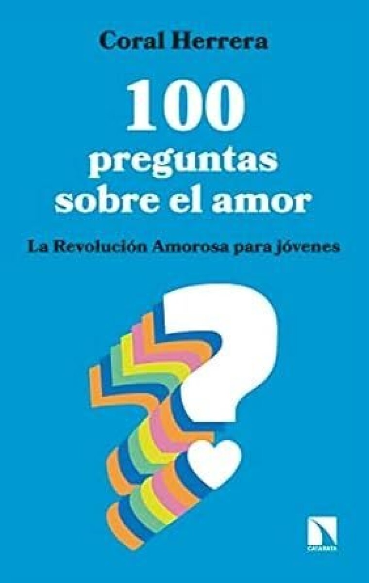 100 PREGUNTAS SOBRE EL AMOR 