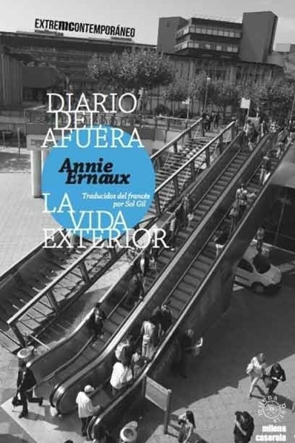Diario Del Afuera. La Vida Exterior Diario Del Afuera. La Vida Exterior