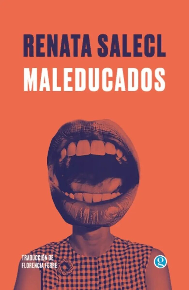 MALEDUCADOS 