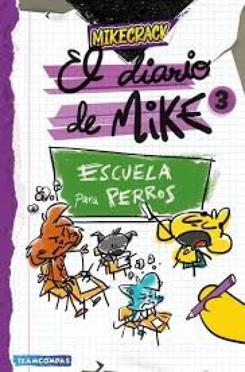 EL DIARIO DE MIKE #3 