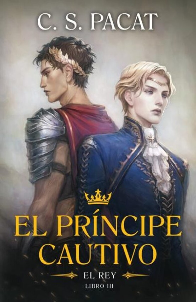 EL PRINCIPE CAUTIVO III EL REY 